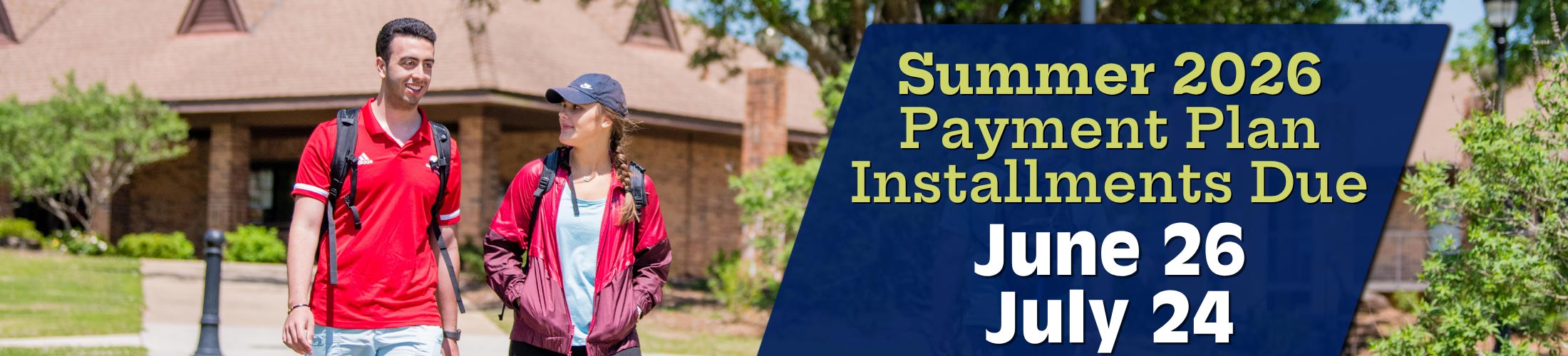 Summer 2026 Payment Plan Installments Due
